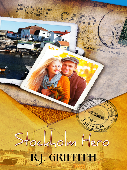 Title details for Stockholm Hero by R.J.  Griffith - Available